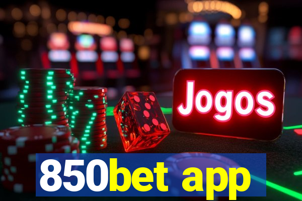 850bet app